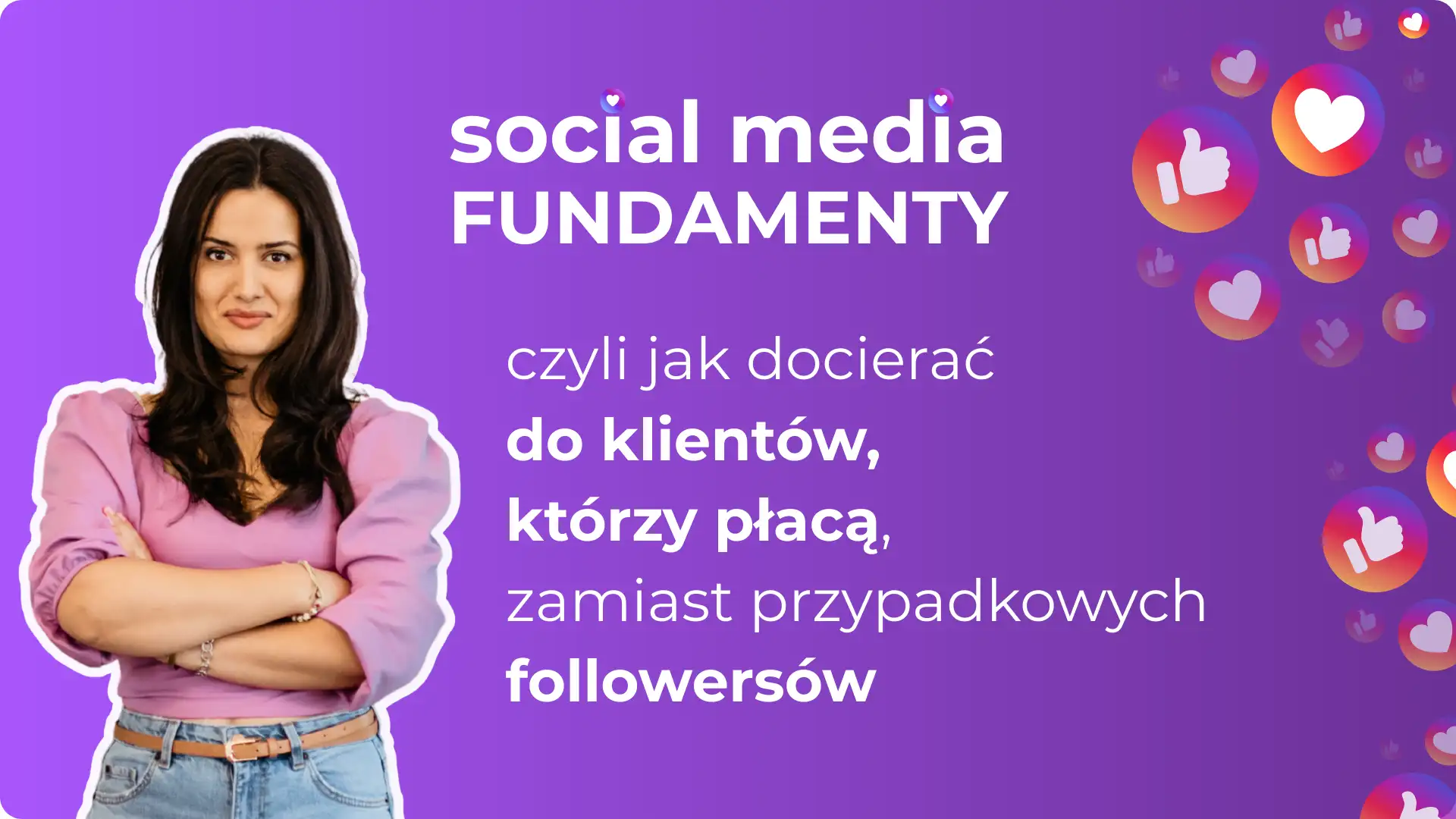 Social Media FUNDAMENTY + 3 BONUSY